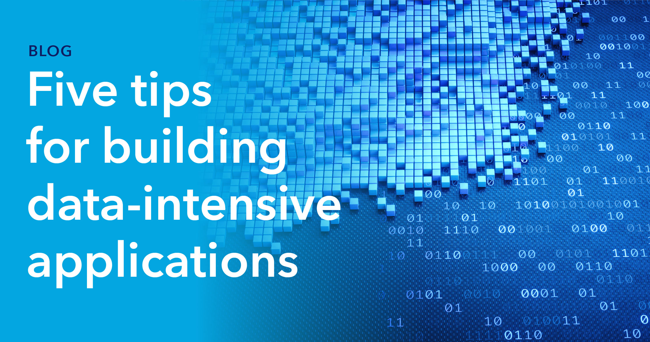 Blog-Header_Five-tips-for-building-data-intensive-applications